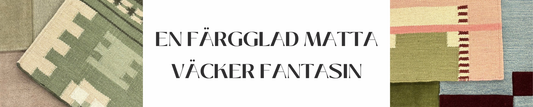 En färgglad matta väcker fantasin