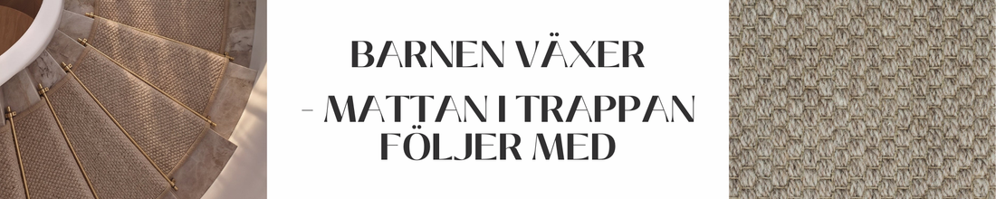 Barnen växer – mattan i trappan följer med